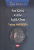Son Köylü - Kulübe - Sağlık Olsun - Senaryo Kitapları | Avrupa Kitabevi