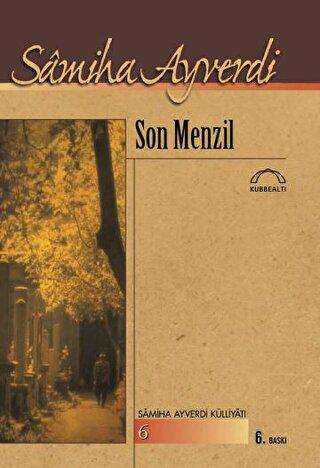 Son Menzil - Türk Edebiyatı Romanları | Avrupa Kitabevi