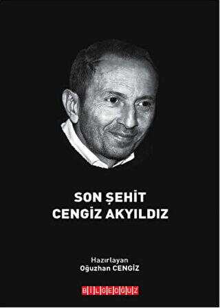 Son Şehit Cengiz Akyıldız - Anı Mektup ve Günlük Kitapları | Avrupa Kitabevi