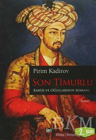 Son Timurlu - Tarihi Romanlar | Avrupa Kitabevi