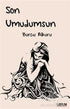 Son Umudumsun - Roman | Avrupa Kitabevi