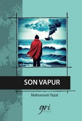 Son Vapur - Roman | Avrupa Kitabevi