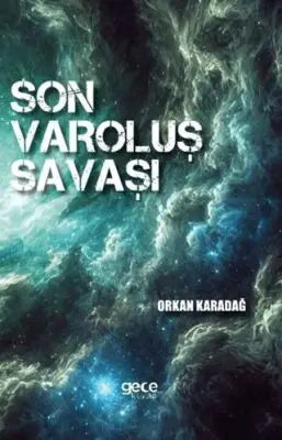 Son Varoluş Savaşı - Roman | Avrupa Kitabevi