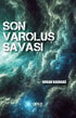 Son Varoluş Savaşı - Roman | Avrupa Kitabevi