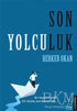 Son Yolculuk - Roman | Avrupa Kitabevi