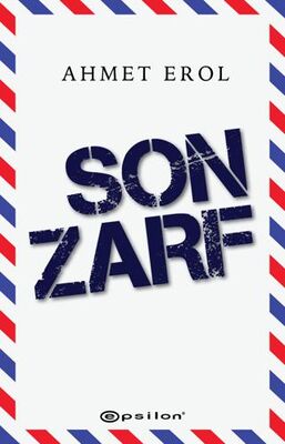 Son Zarf - Tarihi Romanlar | Avrupa Kitabevi