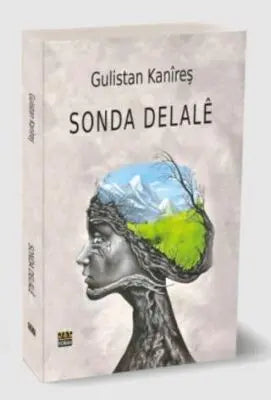 Sonda Delalê - Kürt Edebiyatı | Avrupa Kitabevi