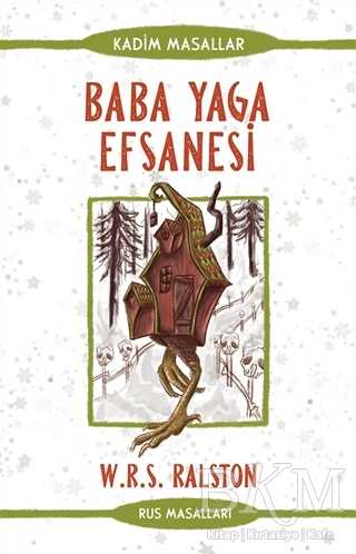 Baba Yaga Efsanesi - Rus Masalları - Rus Edebiyatı | Avrupa Kitabevi