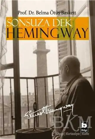 Sonsuza Dek Hemingway - Araştıma ve İnceleme Kitapları | Avrupa Kitabevi