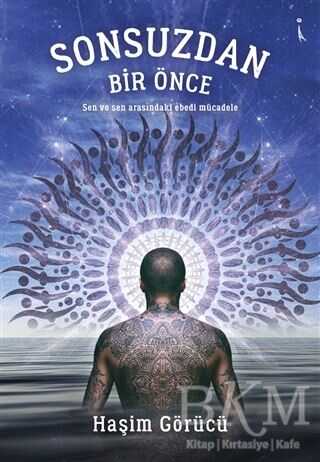 Sonsuzdan Bir Önce - Roman | Avrupa Kitabevi