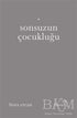 Sonsuzun Çocukluğu - Derlemeler | Avrupa Kitabevi