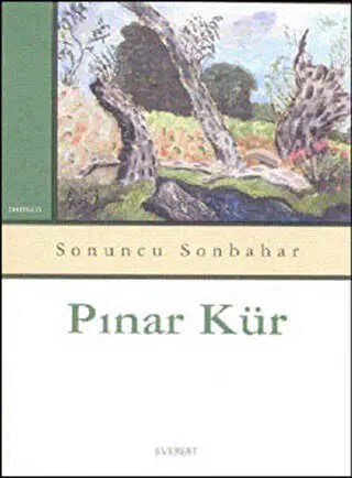 Sonuncu Sonbahar - Türk Edebiyatı Romanları | Avrupa Kitabevi