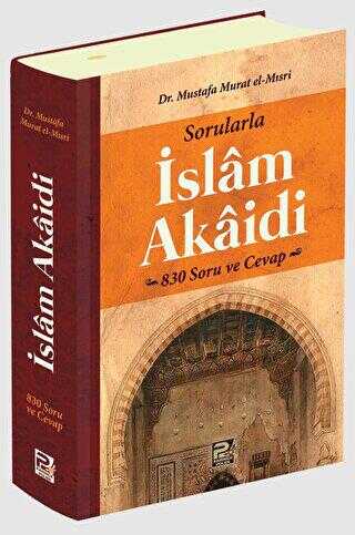 Sorularla İslam Akaidi - Genel İslam Kitapları | Avrupa Kitabevi