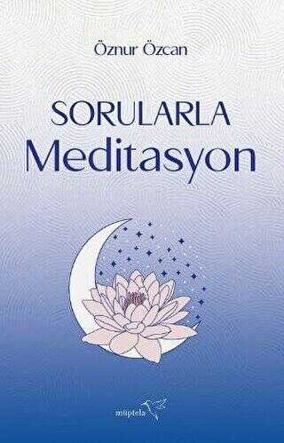 Sorularla Meditasyon - Kişisel Gelişim Kitapları | Avrupa Kitabevi