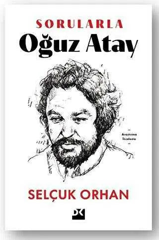 Sorularla Oğuz Atay - Araştıma ve İnceleme Kitapları | Avrupa Kitabevi