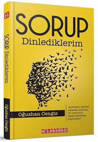 Sorup Dinlediklerim - Denemeler | Avrupa Kitabevi
