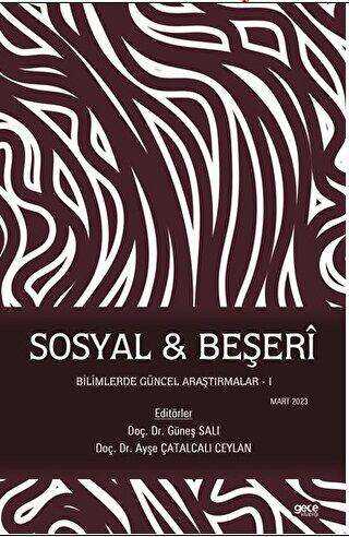 Sosyal - Beşeri Bilimlerde Güncel Araştırmalar - I - Sosyoloji Araştırma ve İnceleme Kitapları | Avrupa Kitabevi