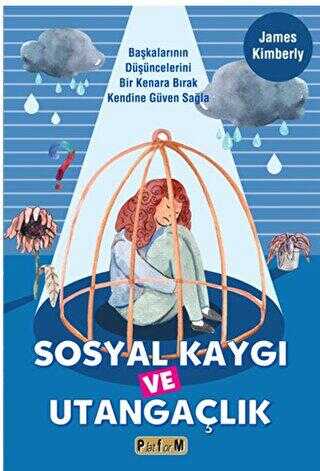 Sosyal Kaygı ve Utangaçlık - Sosyoloji Araştırma ve İnceleme Kitapları | Avrupa Kitabevi