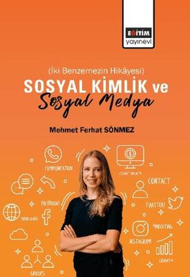 Sosyal Kimlik ve Sosyal Medya - İletişim Medya Kitapları | Avrupa Kitabevi