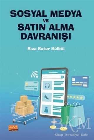 Sosyal Medya ve Satın Alma Davranışı - Sosyal Medya ve İletişim Kitapları | Avrupa Kitabevi