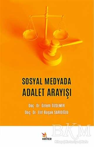 Sosyal Medyada Adalet Arayışı - Sosyal Medya ve İletişim Kitapları | Avrupa Kitabevi