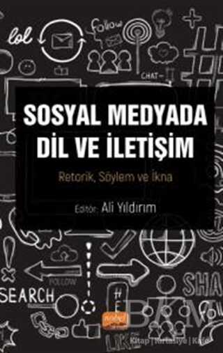 Sosyal Medyada Dil ve İletişim - Sosyal Medya ve İletişim Kitapları | Avrupa Kitabevi