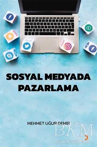 Sosyal Medyada Pazarlama - İletişim Medya Kitapları | Avrupa Kitabevi