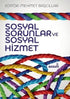 Sosyal Sorunlar ve Sosyal Hizmet - Sosyoloji Araştırma ve İnceleme Kitapları | Avrupa Kitabevi