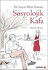 Sosyolojik Kafa - Roman | Avrupa Kitabevi