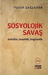 Sosyolojik Savaş - Tarih Araştırma ve İnceleme Kitapları | Avrupa Kitabevi