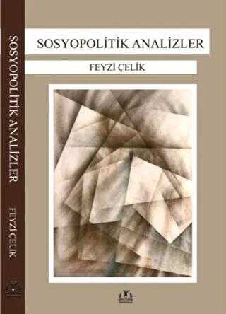 Sosyopolitik Analizler - Sosyoloji Araştırma ve İnceleme Kitapları | Avrupa Kitabevi