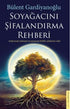 Soyağacını Şifalandırma Rehberi - Kişisel Gelişim Kitapları | Avrupa Kitabevi