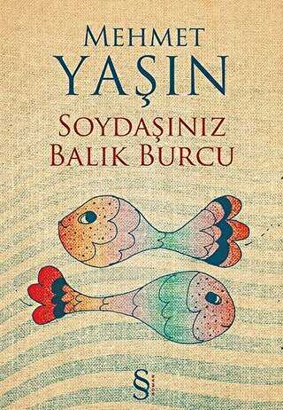Soydaşınız Balık Burcu - Türk Edebiyatı Romanları | Avrupa Kitabevi