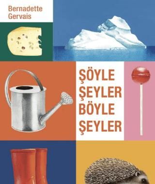 Şöyle Şeyler Böyle Şeyler - Etkinlik Kitapları | Avrupa Kitabevi