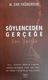 Söylenceden Gerçeğe - Roman | Avrupa Kitabevi