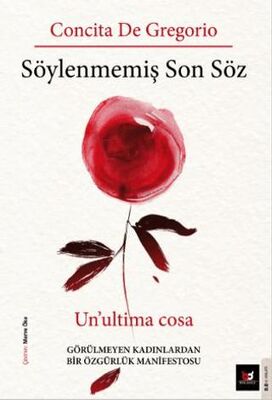 Söylenmemiş Son Söz - Anlatı Kitapları | Avrupa Kitabevi