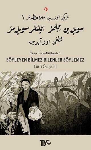 Söyleyen Bilmez Bilenler Söylemez - Denemeler | Avrupa Kitabevi