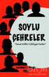Soylu Çehreler - Denemeler | Avrupa Kitabevi
