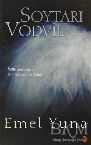 Soytarı Vodvil - Türk Edebiyatı Romanları | Avrupa Kitabevi