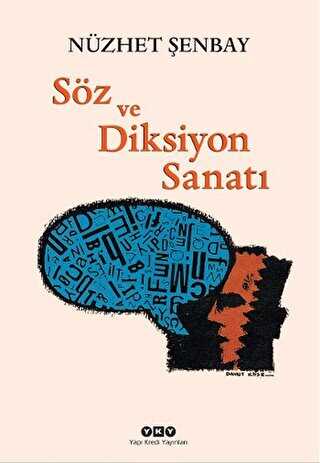 Söz ve Diksiyon Sanatı - Dil Bilim Kitapları | Avrupa Kitabevi