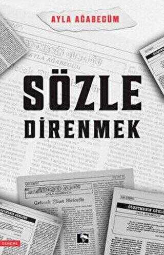 Sözle Direnmek - Denemeler | Avrupa Kitabevi