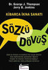 Sözlü Dövüş: Kibarca İkna Sanatı - Kişisel Gelişim Kitapları | Avrupa Kitabevi