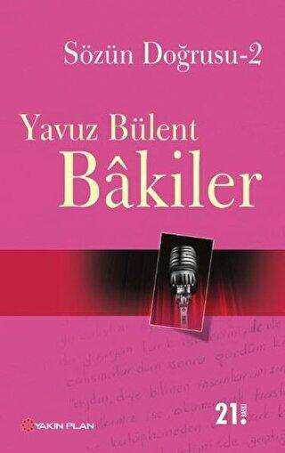 Sözün Doğrusu 2 - Denemeler | Avrupa Kitabevi