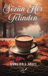 Sözün Her Telinden - Roman | Avrupa Kitabevi