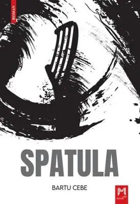 Spatula - Roman | Avrupa Kitabevi