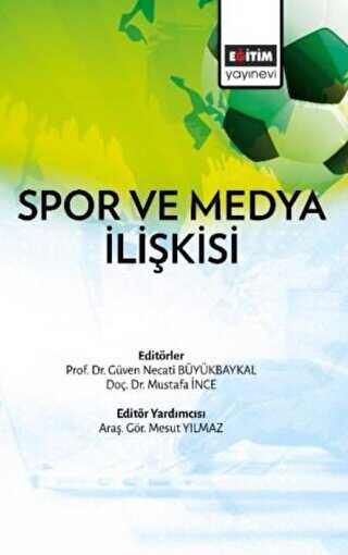 Spor ve Medya İlişkisi - İletişim Medya Kitapları | Avrupa Kitabevi