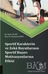 Sportif Karakterin ve Zeka Boyutlarının Sportif Başarı Motivasyonlarına Etkisi -  | Avrupa Kitabevi