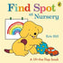 Spot: Find Spot at Nursery A Lift-the-Flap Story - Hikayeler | Avrupa Kitabevi