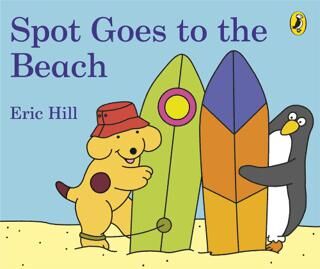 Spot Goes to the Beach Board Book - Hikayeler | Avrupa Kitabevi