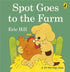 Spot Goes to the Farm Paperback - Hikayeler | Avrupa Kitabevi